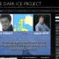 The Dark Ice Project (A. Hibbert & J. Miles)